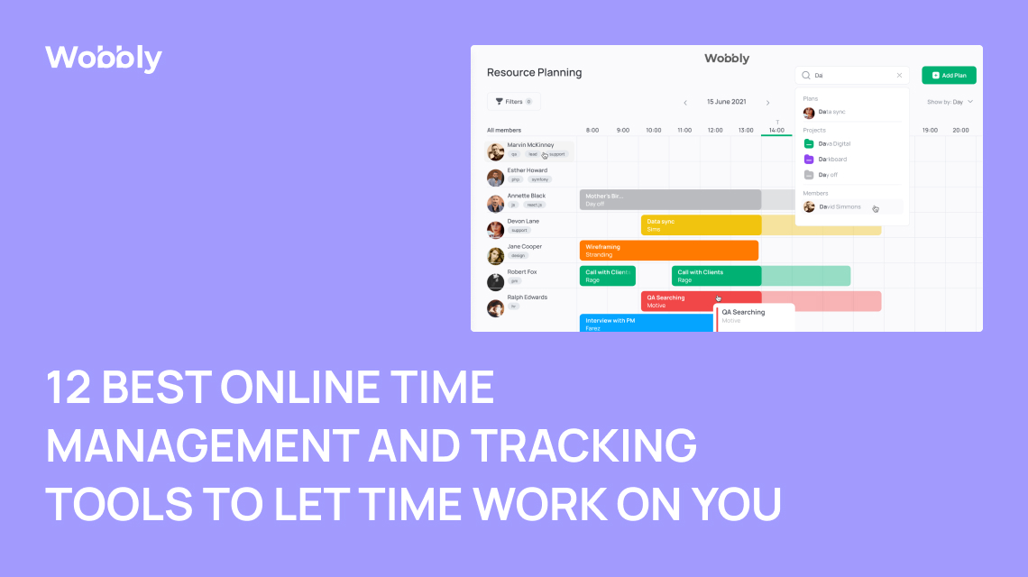 12 Best Online Time Management and Tracking Tools — Wobbly Blog